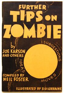 Further Tips on Zombie By Joe Karson & Neil Foster