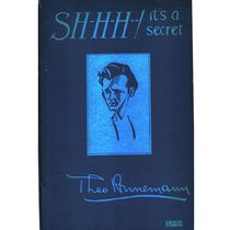 Sh-H-H Its A Secret By Ted Annemann
