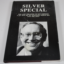 Silver Special - The Lost Treasure of Roy Johnson