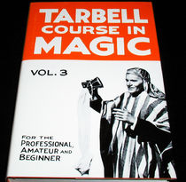 Tarbell Course in Magic Vol. 3