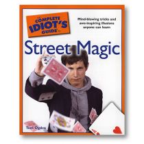 Street Magic Complete Idiot's Guide