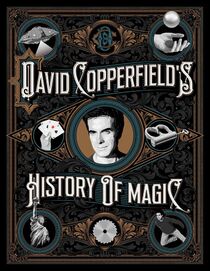 David Copperfield's History of Magic Book/New